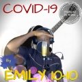   EMILY 10-10 - Covid-19 