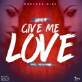 Inneh - Give Me Love