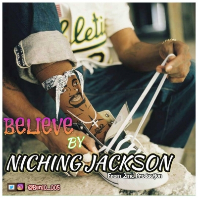 Niching Jackson - Believe