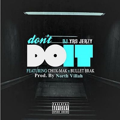 DJ YRS Jerzy - Don't Do It