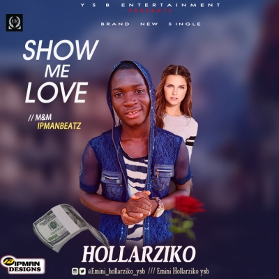 hollarziko ysb - show me love