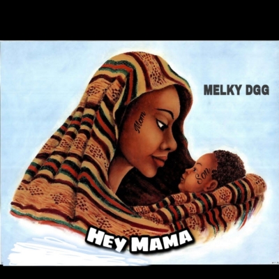 BADMAN RECORDZ - Melky DGG _ Hey Mama || @melky_DGG
