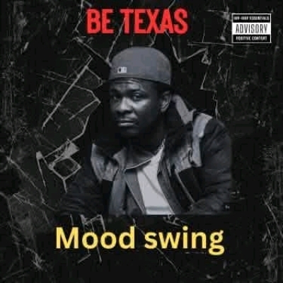 Be Texas - Mood Swing